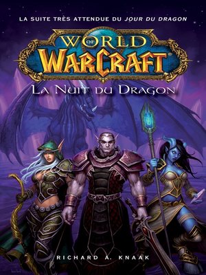 cover image of World of Warcraft--La nuit du dragon